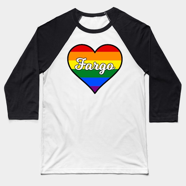 Fargo North Dakota Gay Pride Heart Baseball T-Shirt by fearcity